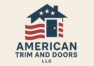 AMERICAN TRIM AND DOORS, LLC